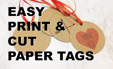 Easy Print and Cut circle tags