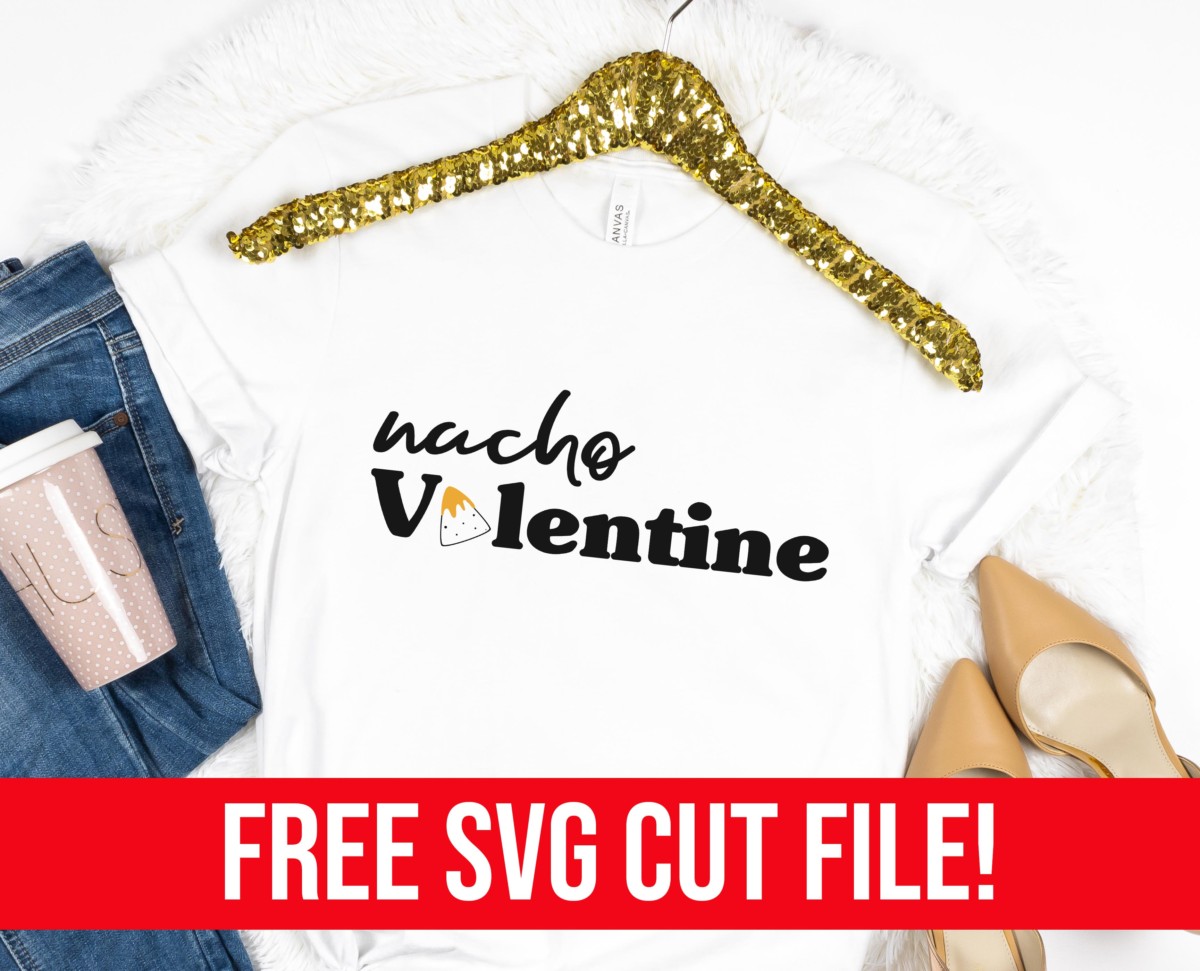 Nacho Valentine Free SVG - Craft with Catherine