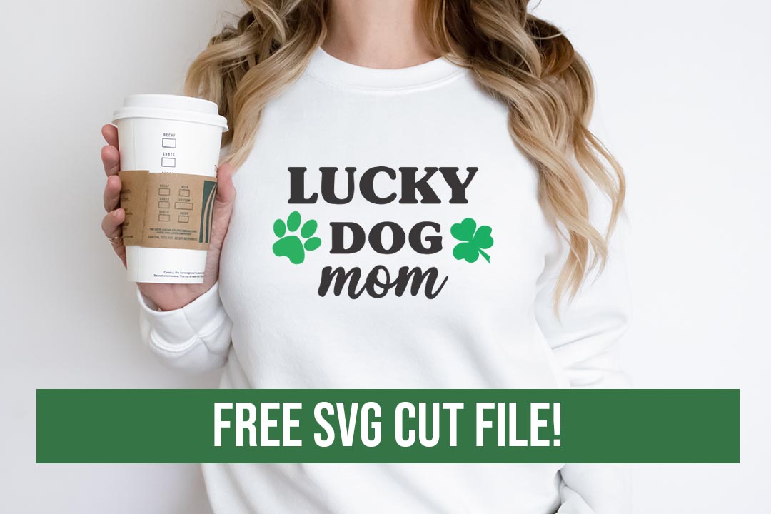 Lucky dog mom Free SVG