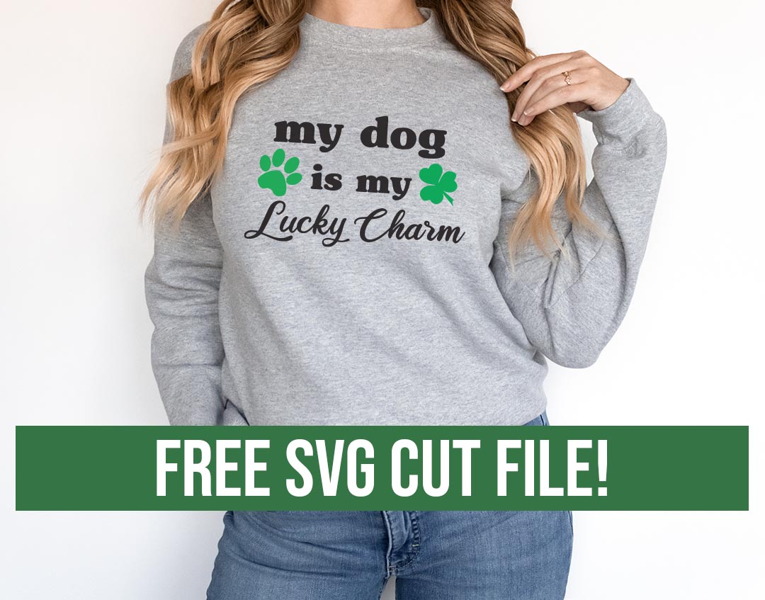 My dog is my lucky charm Free SVG