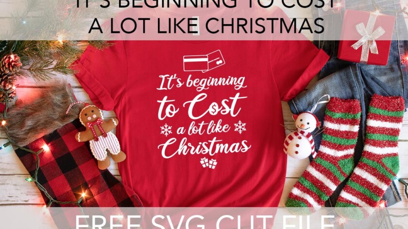 It’s begining to cost a lot like Christmas free SVG