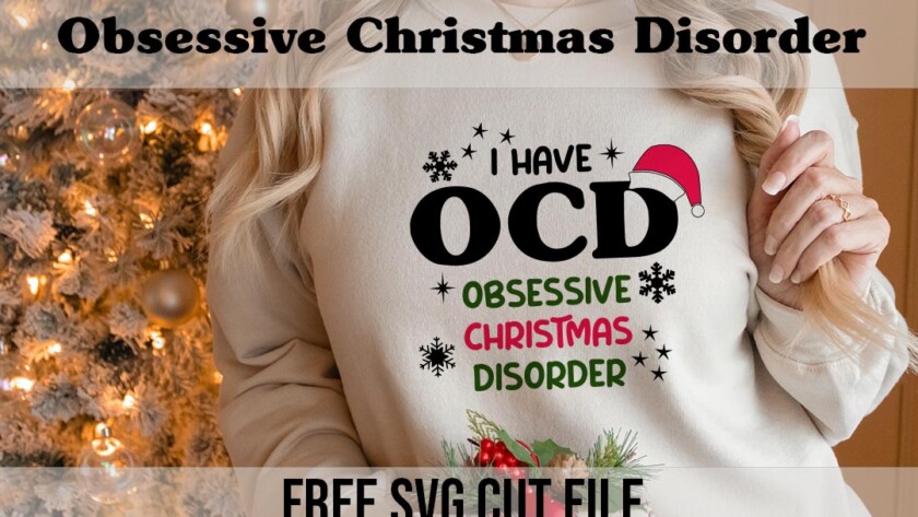 Obsessive Christmas disorder free SVG