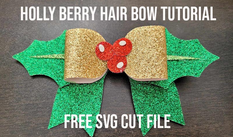 Holly berry hair bow free SVG