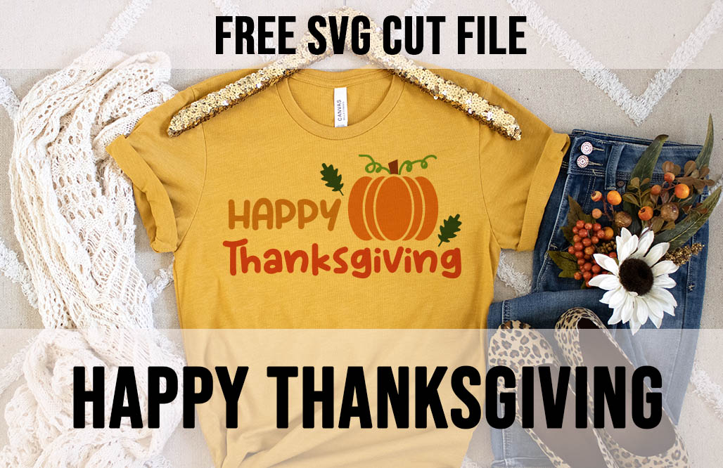 Happy thanksgiving free svg cut file